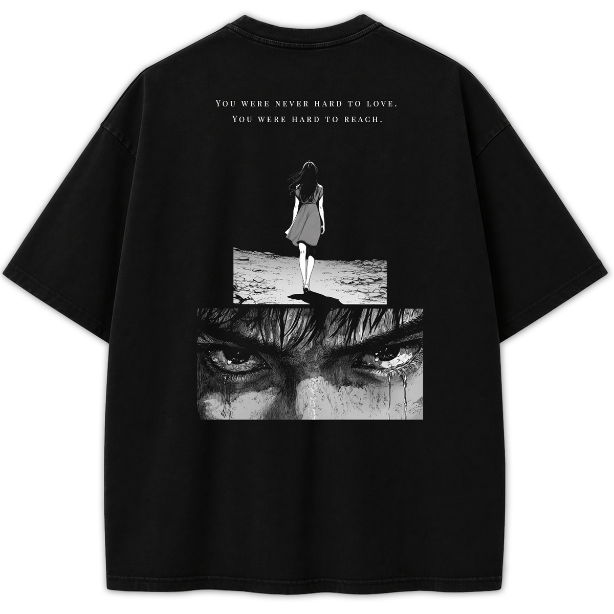 YOU WERE HARD TO REACH T-SHIRT