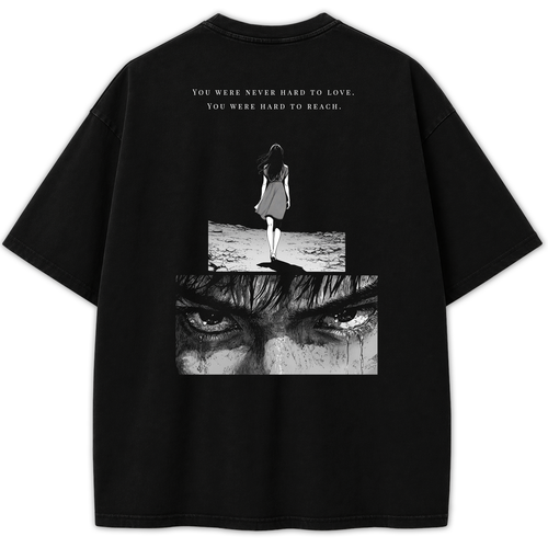 YOU WERE HARD TO REACH T-SHIRT