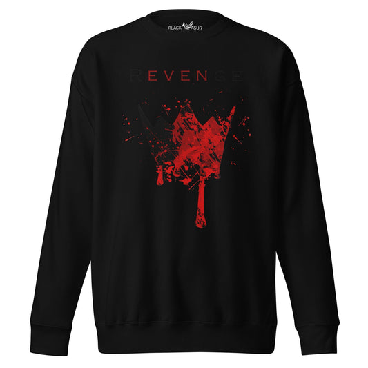 Revenge Crown Premium Sweatshirt